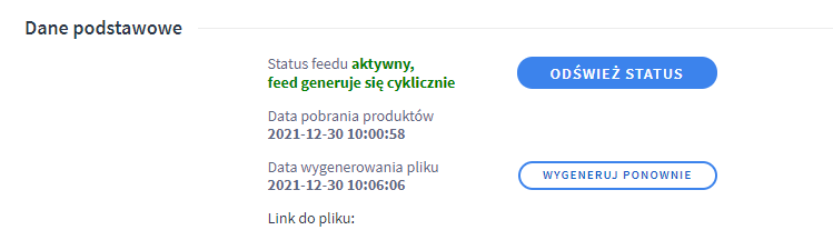 Daty pobrania produktów i wygenerowania pliku w zakładce Feed produktowy